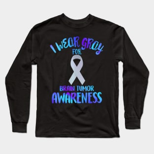 Womens I Wear Gray For Brain Tumor Awareness Cancer Long Sleeve T-Shirt